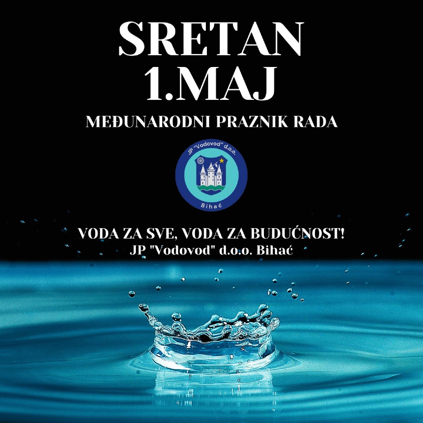 SRETAN 1. MAJ - MEĐUNARODNI PRAZNIK RADA!
